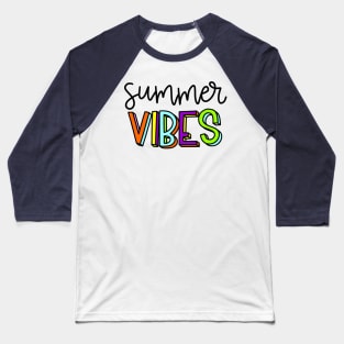 Perfect Summer- Good Vibes Baseball T-Shirt